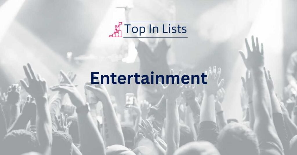 Entertainment